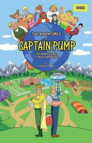 Book 1 – The World’s First Fitness Superhero